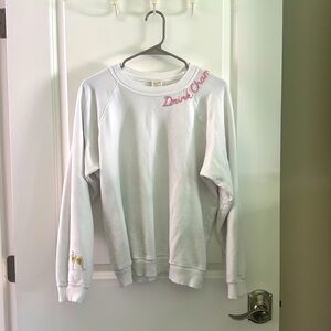 Drink champagne sweatshirt